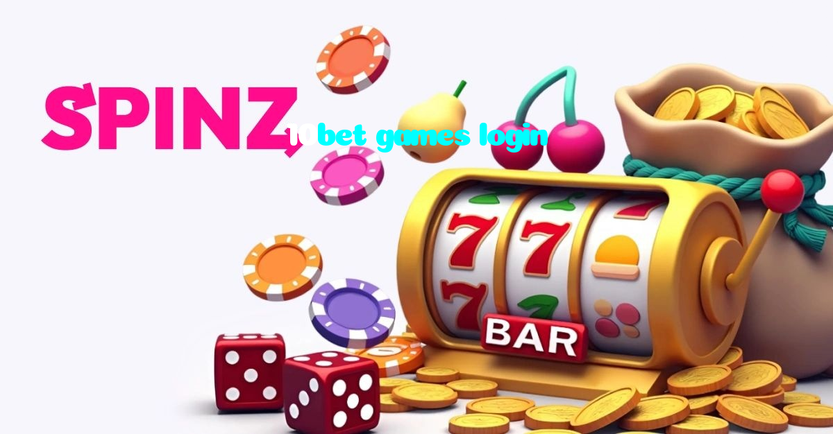 10bet games login
